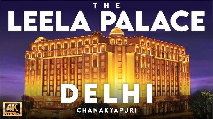 The Leela Palace New Delhi